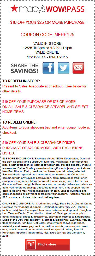 Macys Coupons - $10 off $25 til 1pm today at Macys, or online via promo code MERRY25
